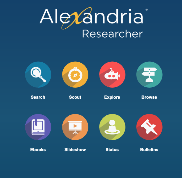 Alexandria Researcher. Search. Scout. Explore. Browse. Ebooks. Slideshow. Status. Bulletins.